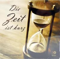 Die Zeit ist kurz - CD